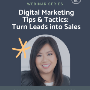 Digital Marketing Tips & Tactics: Turn Leads into Sales